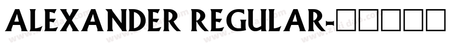 Alexander Regular字体转换
